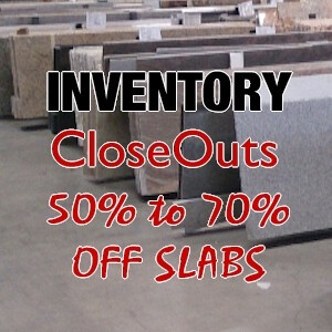 Inventory Slabs Closeouts Sale